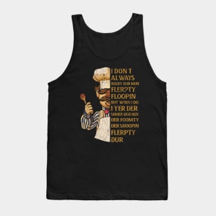 VERT DER FERK QUOTES -  VINTAGE Tank Top